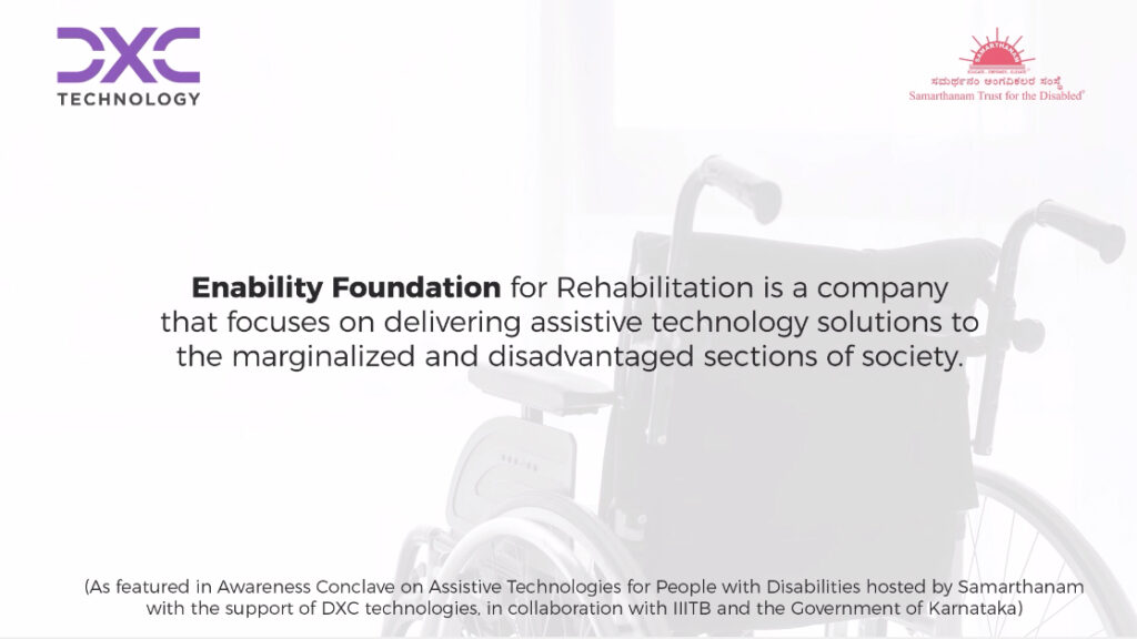 Hasan from enability explaining that Enability Foundation for Rehabilitation is a company that focuses on delivering assistive technology solutions to the marginalized and disadvantaged sections of society