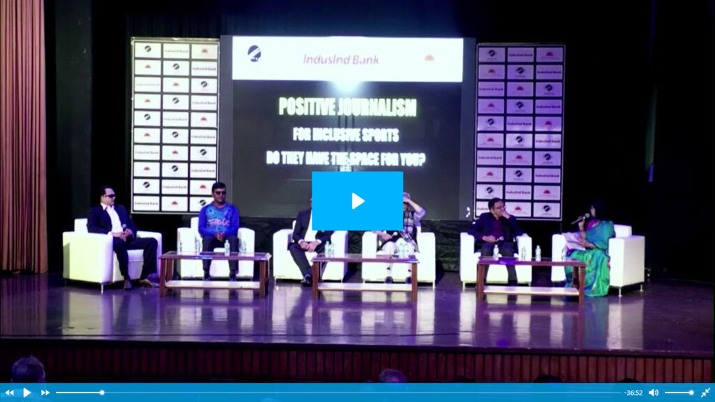 PANEL DISCUSSION 1 Positive Journalism for Inclusive Sports- Do They Have the Space for You