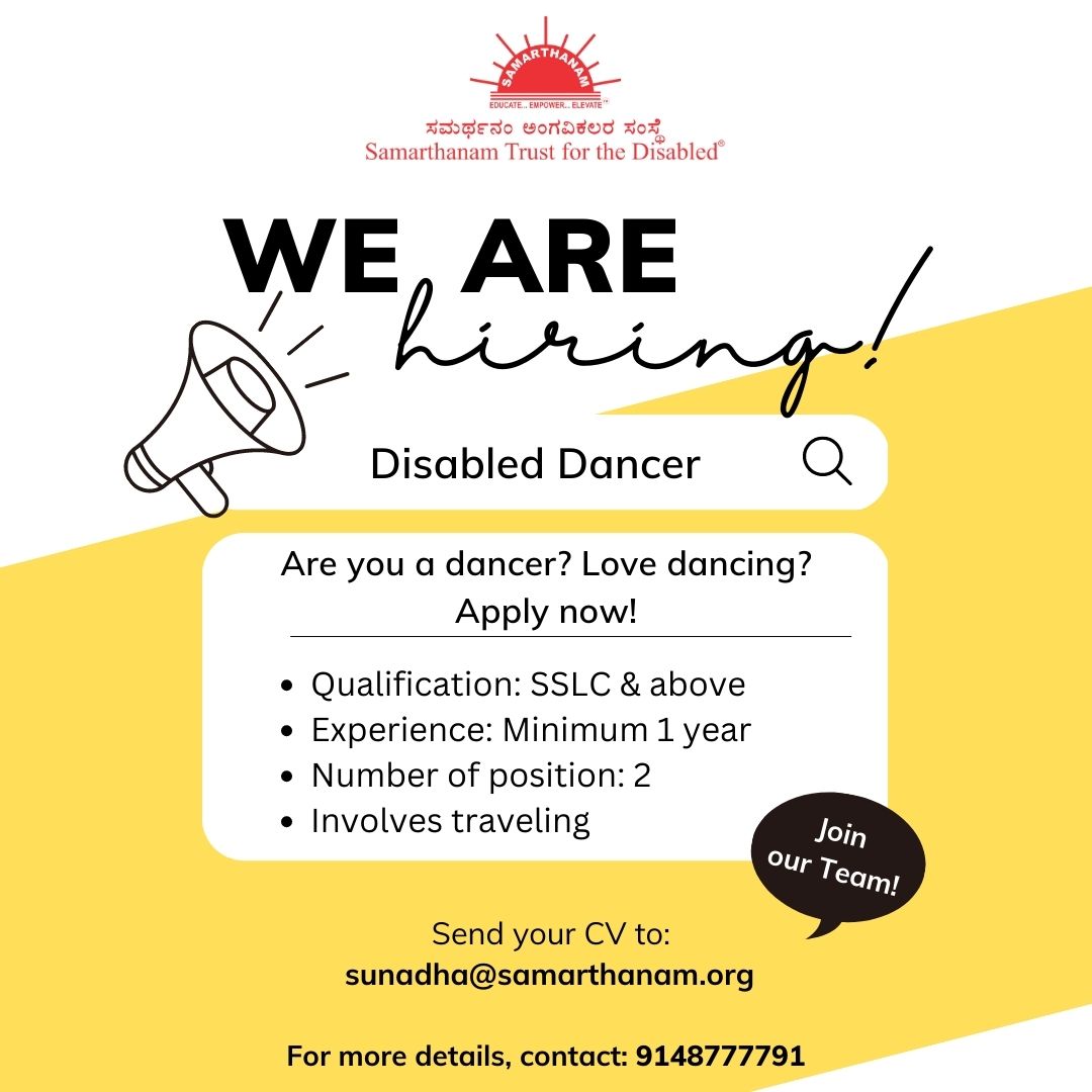 Samarthanam is hiring Disabled Dancers