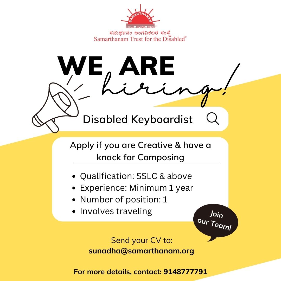 Samarthanam is hiring Disabled Keyboardists