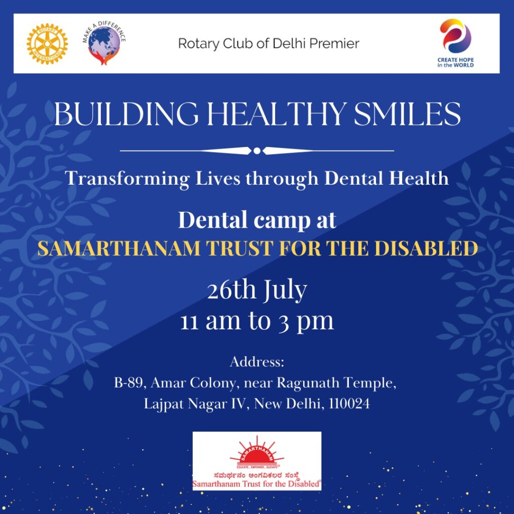 Dental Camp at Samarthanam Trust, Delhi