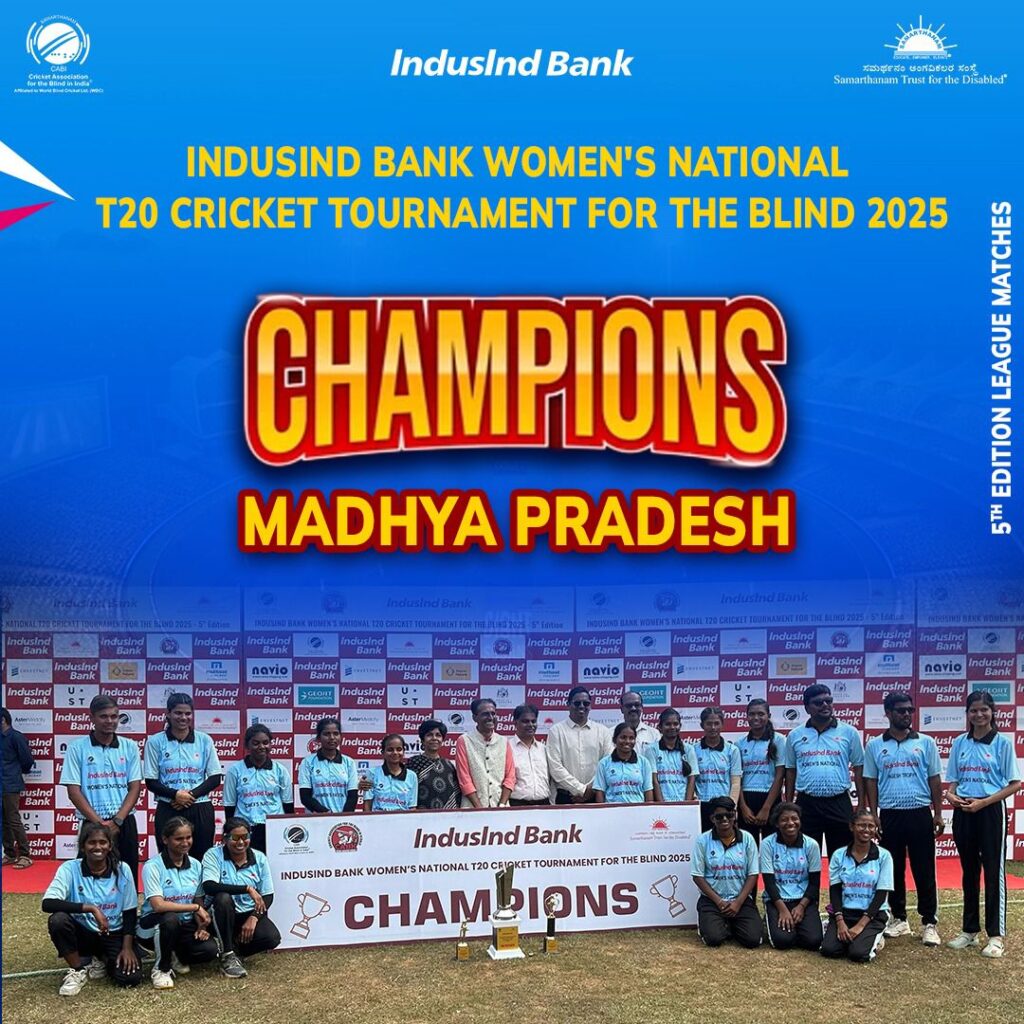 IndusInd Bank Womens National T20 Cricket Tournament For The Blind 2025 finals won by Madhya Pradesh